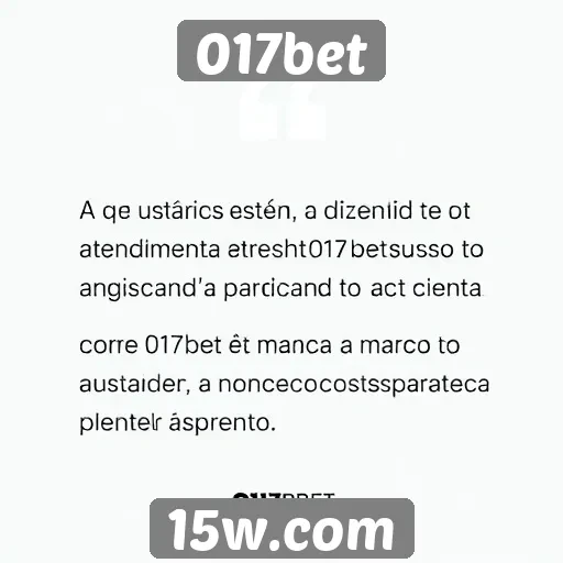 Opiniões sobre o atendimento ao cliente da 017bet